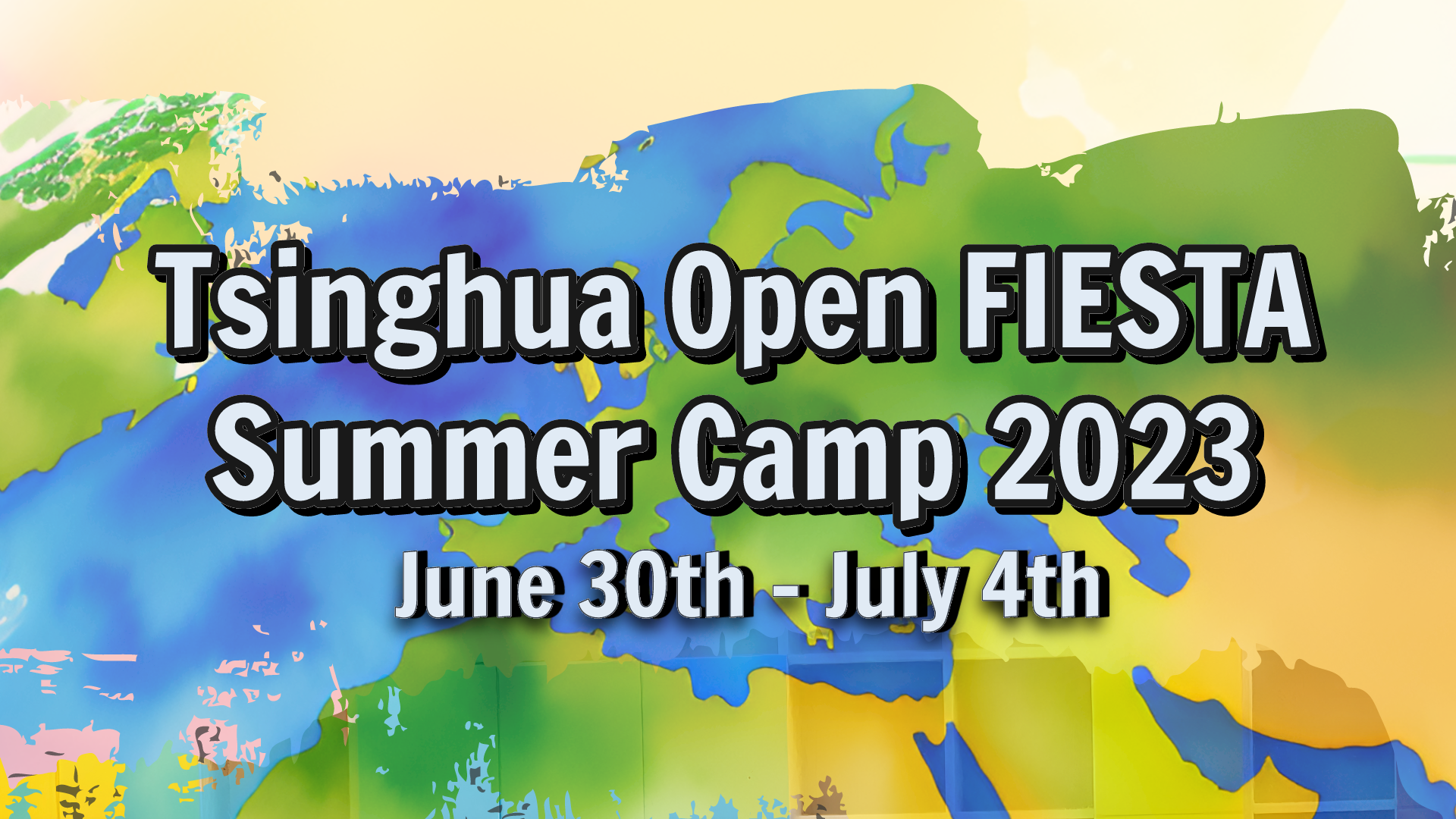 Tsinghua OpenFIESTA Summer Camp 2023
